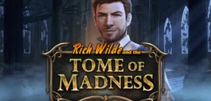 Rich Wilde and the Tome of Madness